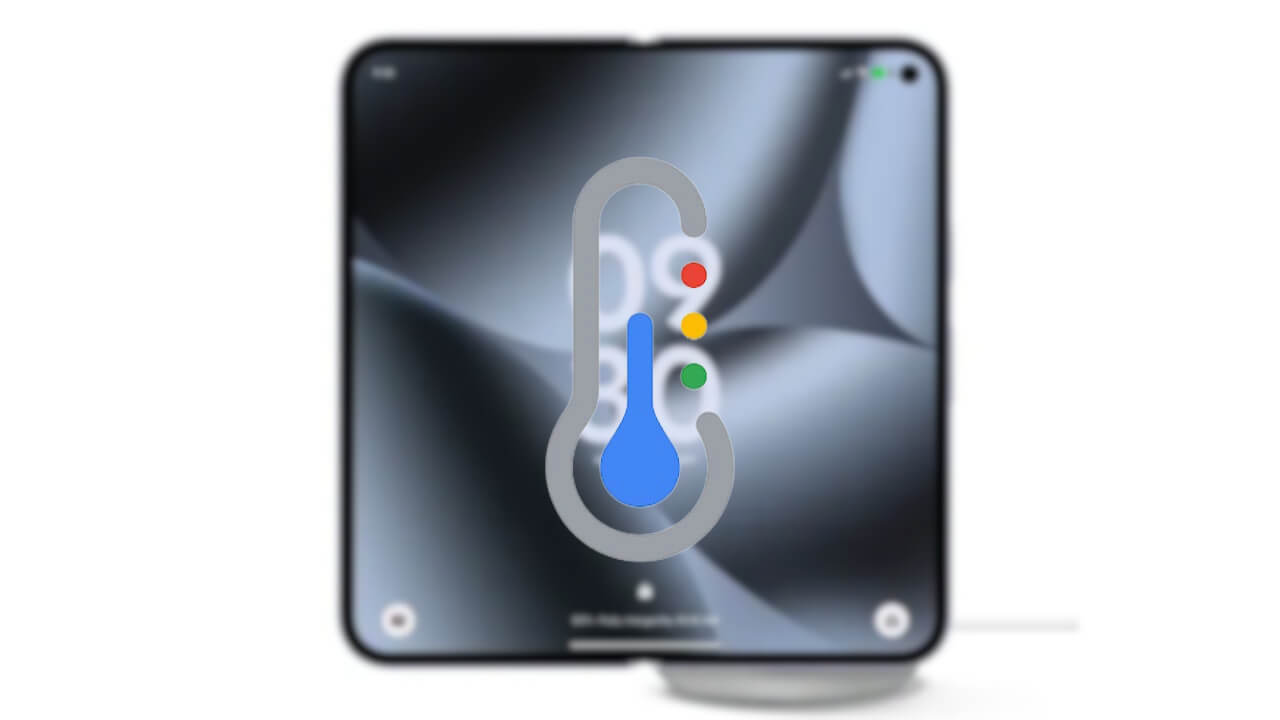 温度計アプリ「Pixel 11 Pro Fold（仮）」初対応の可能性（v1.0.817514567）